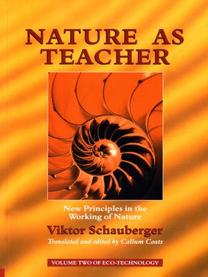 cover image of Nature as Teacher – New Principles in the Working of Nature